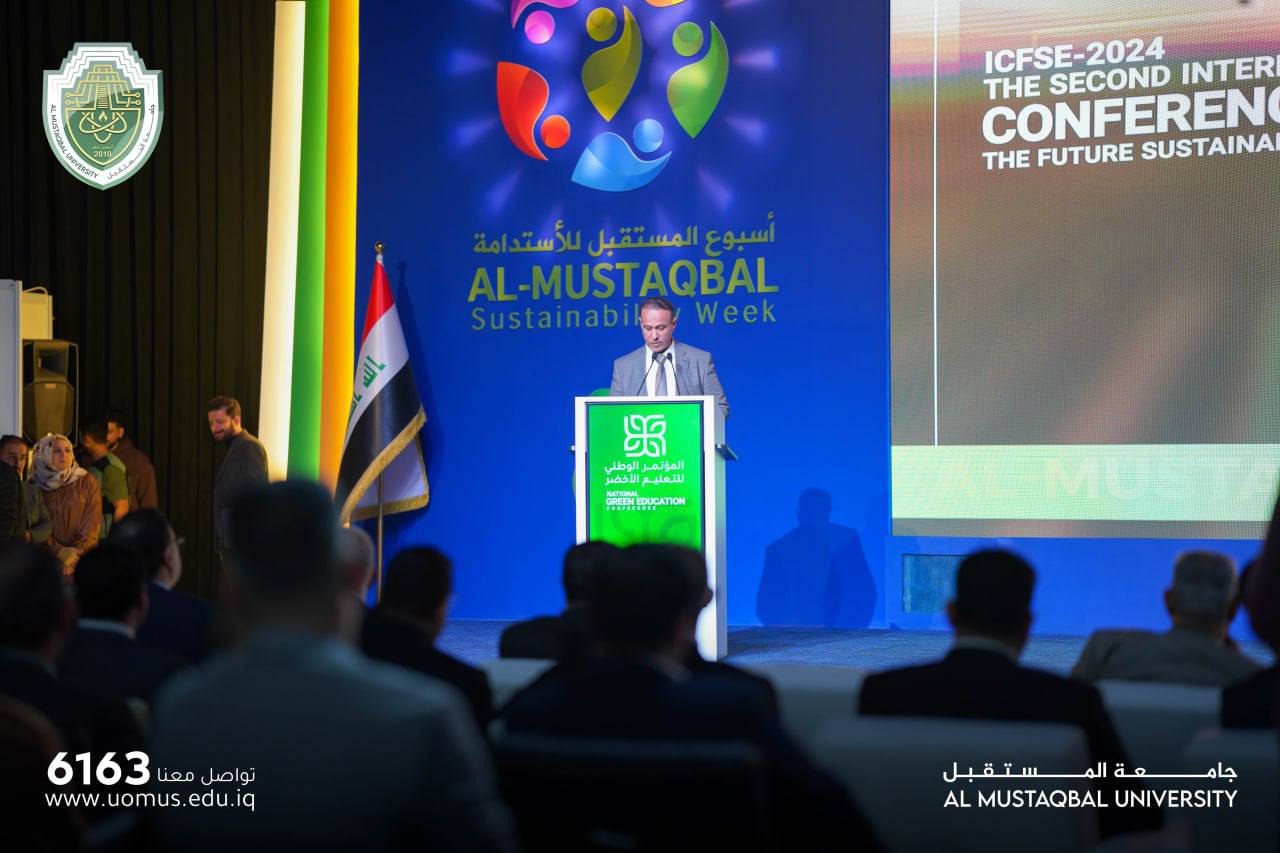 افتتاح الموتمر الدولي الثاني لمستقبل الطاقة المستدامة بحضور معالي وزيرة التعليم العالي والبحث والعلمي وبرعاية رئيس جامعة المستقبل