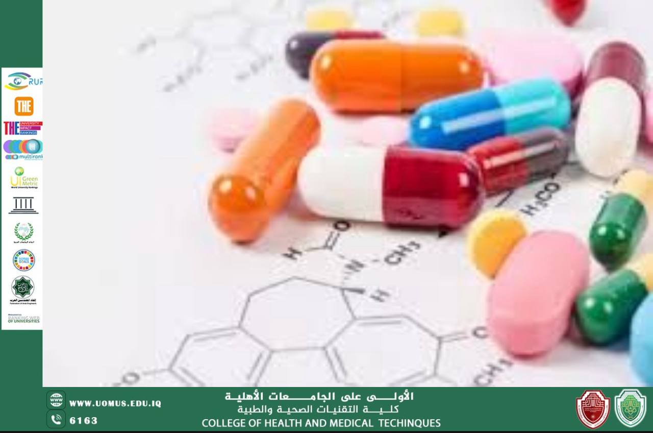 A Scientific Article by the Associate Dean for Scientific Affairs, Asst. Prof. Dr. Ahmed Adnan Al-Khafaji, entitled: The Role of Pharmaceutical Chemistry in Developing Safe and Effective Drugs for Public Health"