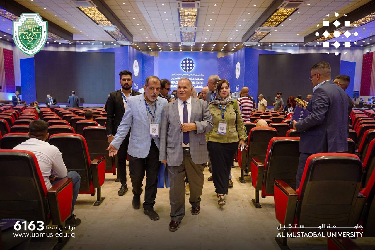  مشاركة قسم تقنيات الاشعة جامعة المستقبل في فعاليات اليوم الثاني من معرض ومؤتمر العراق للتعليم 2023
