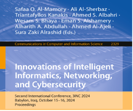 الاستاذ الدكتور مهدي عبادي هو احد اعضاء لجنة المؤتمر الدولي للابتكارات في المعلوماتية الذكية والشبكات والأمن السيبراني 