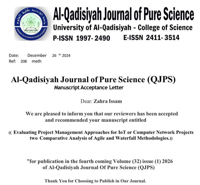 قبول نشر بحث بعنوان ( Evaluating Project Management Approaches for IoT or Computer Network Projects: A Comparative Analysis of Agile and Waterfall Methodologies.)