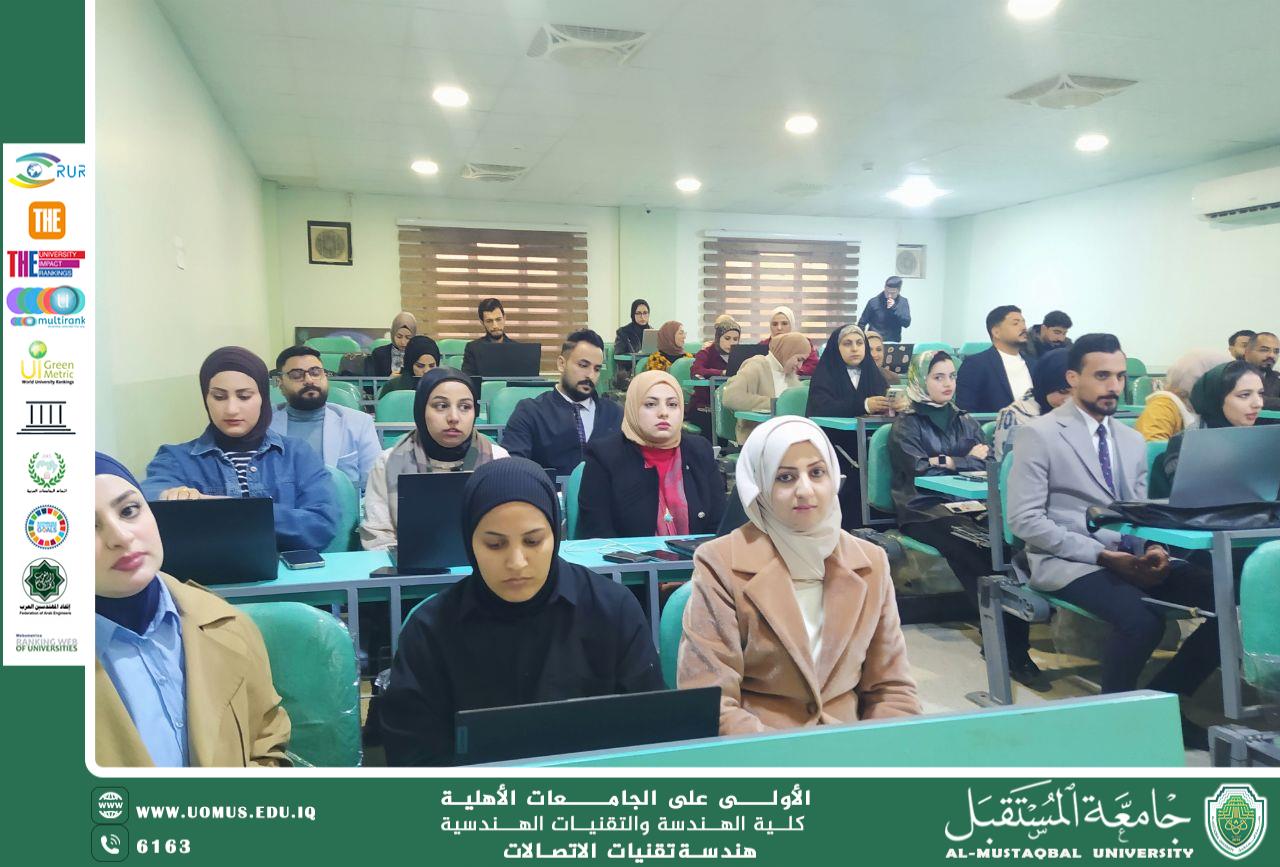A part of the attendance of the representative of the website of the Department of Communication Technology Engineering at an important workshop presented by Eng. Wameed Shamsi, the website manager of the Al-Mustaqbal  University.