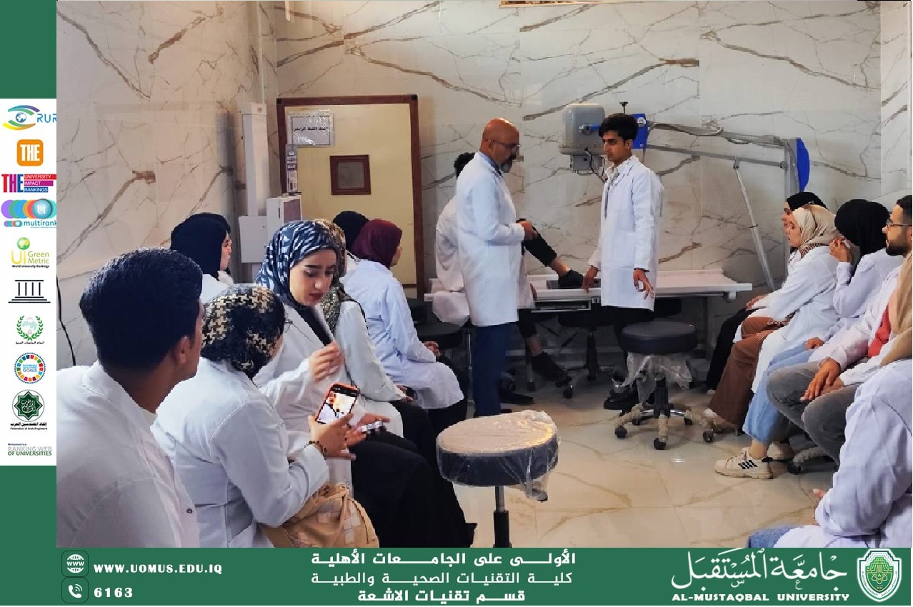 ورشة تدريبية حول التصوير الشعاعي للأطراف السفلى وتهيئة الطلاب للتدريب الصيفي  القاها التدريسي في قسم تقنيات الاشعة الاستاذ  مصطفى خليل الحسيني