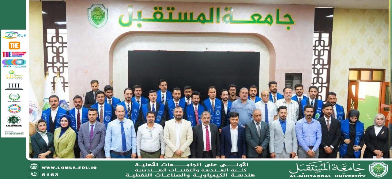 The Department of Chemical and Petroleum Industries Engineering at Al-Mustaqbal University Celebrates the Graduation of Its Students