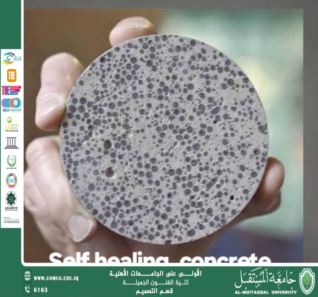مقال بعنوان " الخرسانة ذاتية الترميم (Self-healing Concrete): ثورة مستدامة في مواد البناء " للتدريسي الدكتور اسرار عباس سمندر 