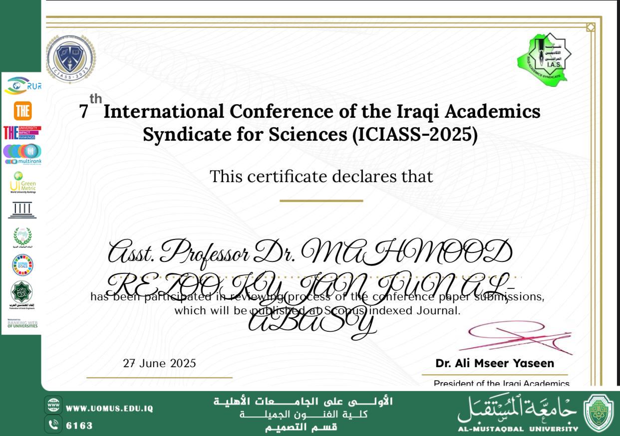 Asst. Lecturer Dr. Mahmoud Razuqi Janjoon Al-Abbasi, Advances Scientific Research Through Peer Review at ICIASS-2025