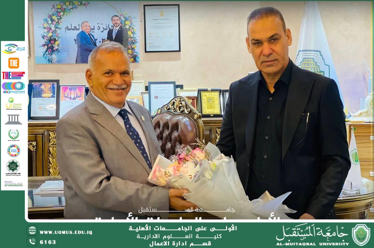 Congratulations are pouring in for the President of almustaqbal University following the university's historic achievement of being ranked number one globally.