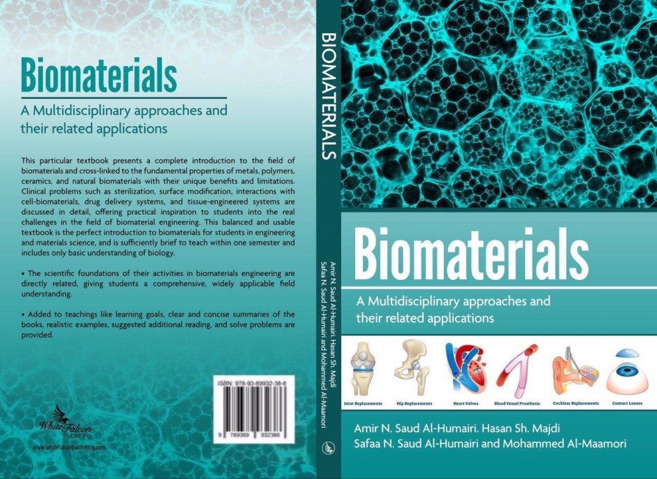 تاليف كتاب تخصصي  في هندسة الطب الحياتي  صدر للباحثين من كلية المستقبل الجامعة   الكتاب العلمي المتخصص في مجال هندسة المواد الحيوية الطبية