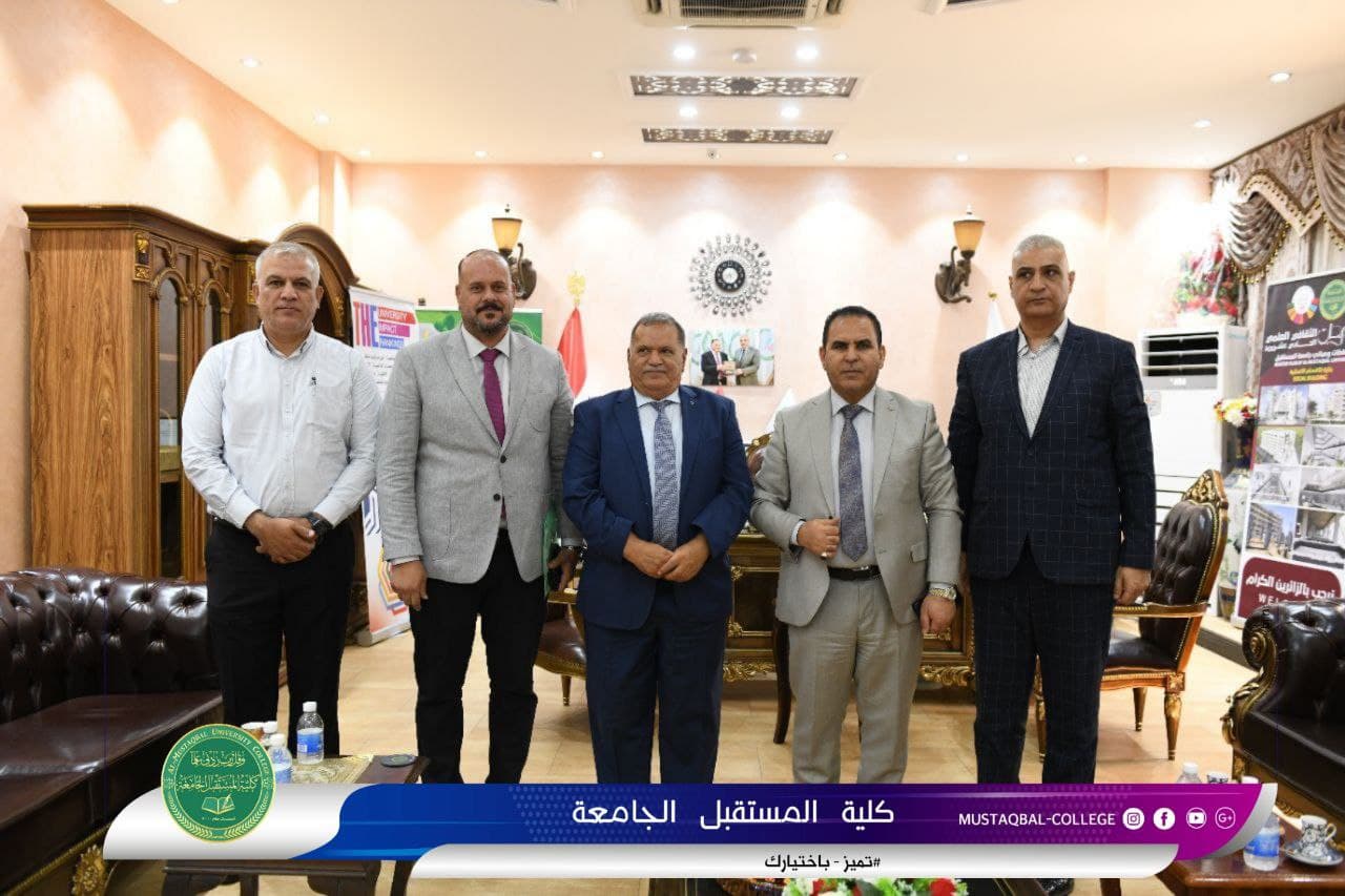 السيد عميد كلية المستقبل الجامعة الاستاذ الدكتور حسن شاكر مجدي يستقبل الاستاذ حسن منديل رئيس اللجنة العليا لمهرجان بابل الدولي