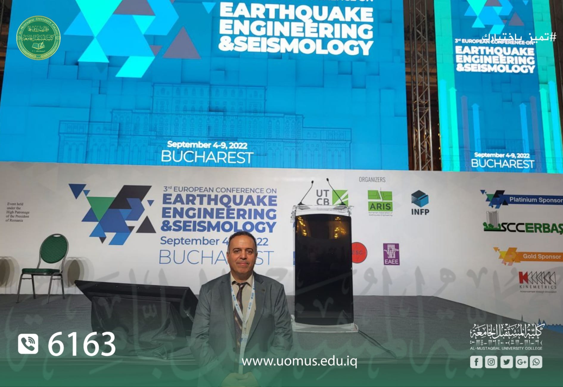 An Academic of Al-Mustaqbal University College participates in an International Conference on Earthquake Engineering, which has been convened in Bucharest, Romania during the period 4th – 9th September 2022.