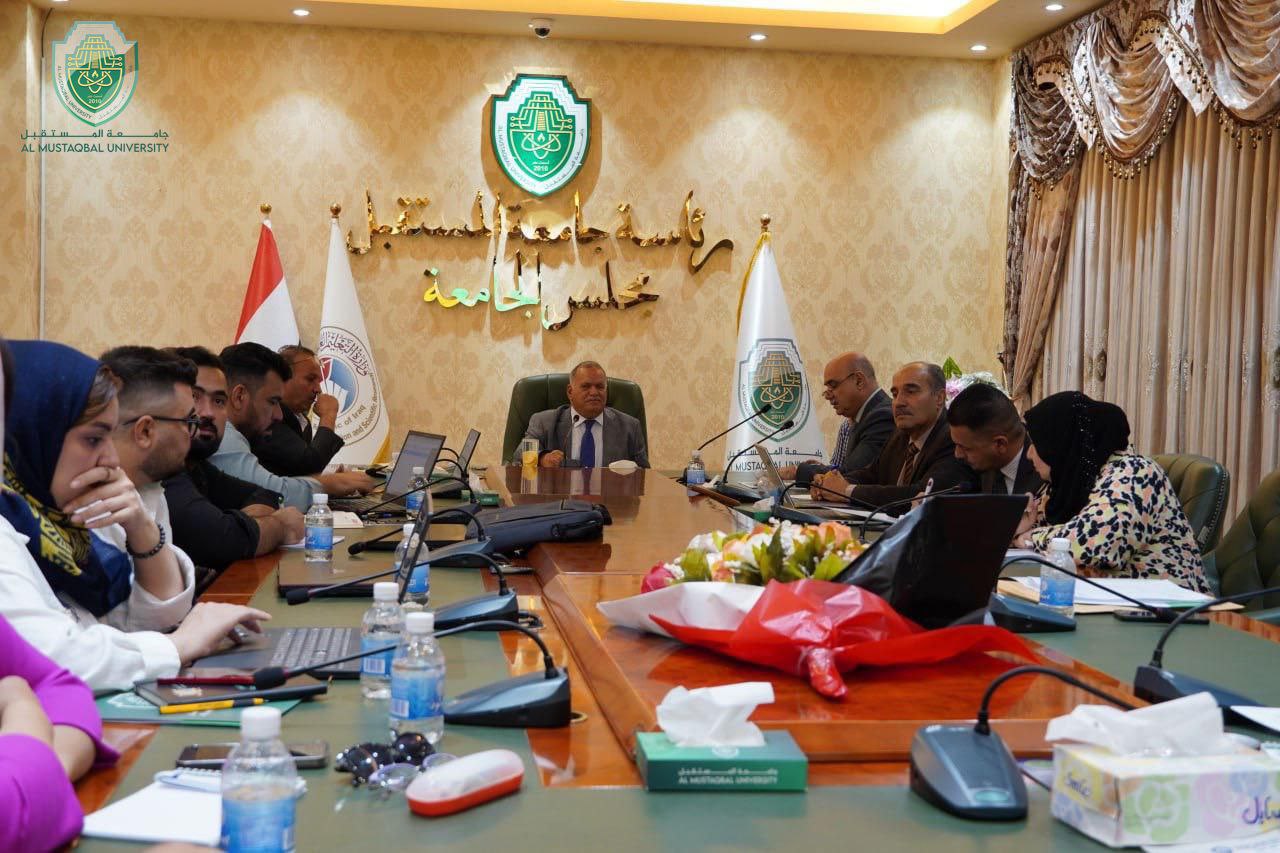 Al-Mustaqbal University President Chairs a Meeting for the Departments of Scientific Affairs,  Quality Assurance, Cultural Relations, Employment and Information Technology