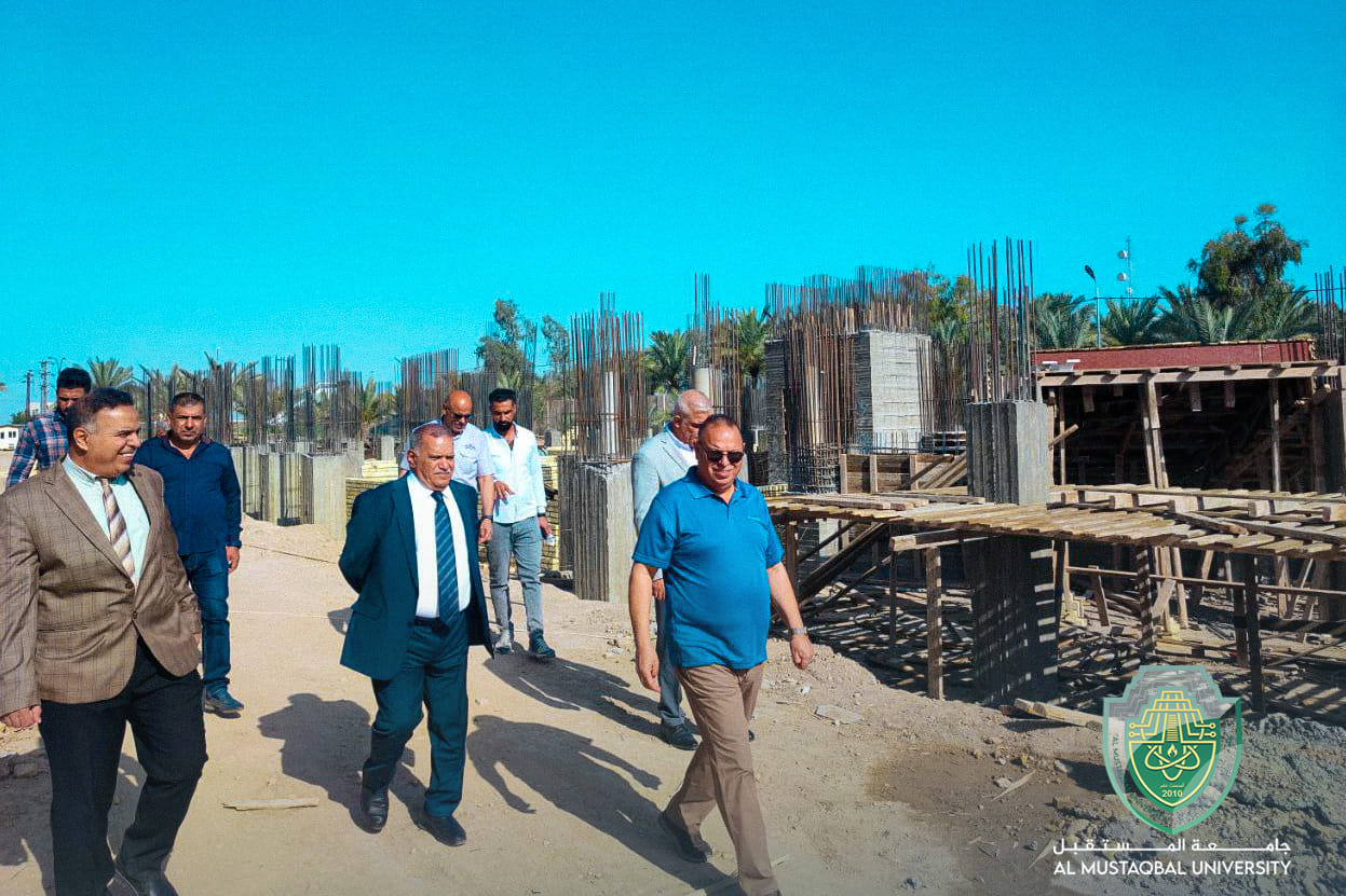 President of Al-Mustaqbal University Inspects New Building Sites