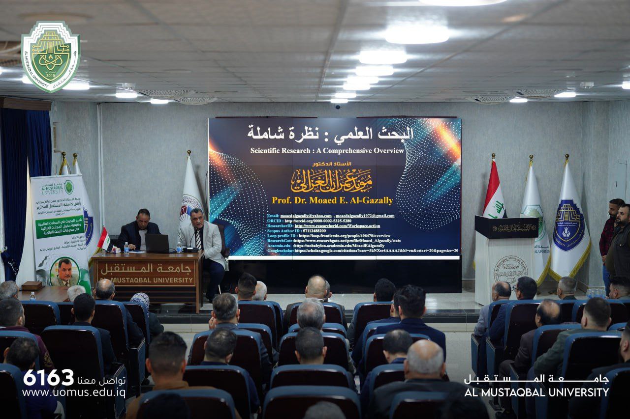 Al-Mustaqbal University Organizes a Workshop Entitled   "Road-Map for Research Publication at International Scientific Journals"
